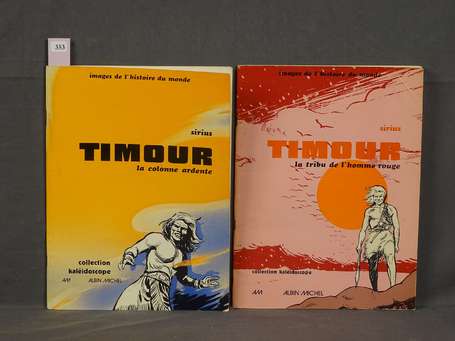 Sirius : Timour 1 et 2 ; La Tribu de l'homme rouge