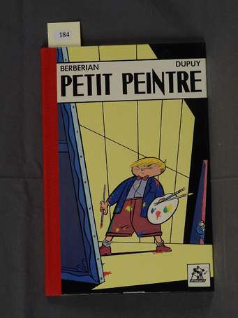 Dupuy-Berbérian : Petit peintre en édition 