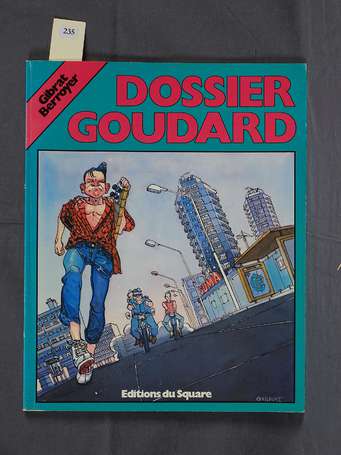 Gibrat : Goudard 1 ; Dossier Goudard en édition 