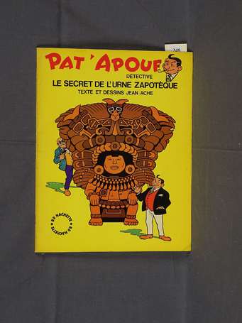 Ache : Pat'pouf  ; Le Secret de l'urne zapothèque 