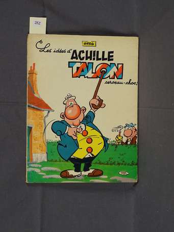 Greg : Achille Talon 1 ; Les Idées d'Achille Talon