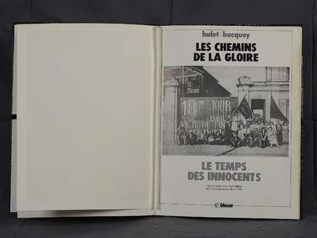 Hulet : Les Chemins de la gloire 1 ; Le temps des 