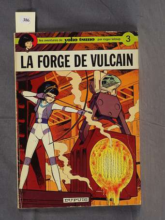 Leloup : Yoko Tsuno 3 ; La Forge deVulcain en 