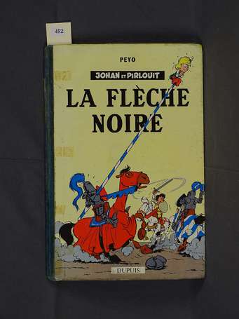 Peyo : Johan et Pirlouit 7 ; La Flèche noire en 