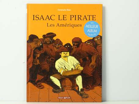 Blain : Isaac le pirate 1 ; Les Amériques en 