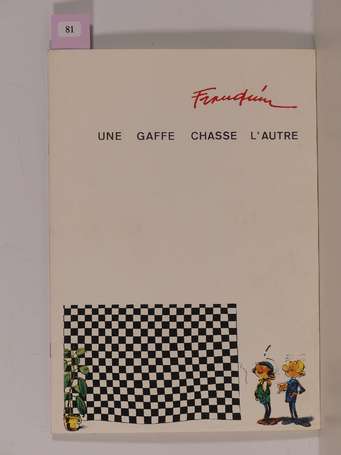 Franquin : Gaston ; Une Gaffe chasse l'autre : 