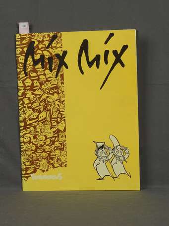 Collectif : Mix Mix en édition originale de 1984 