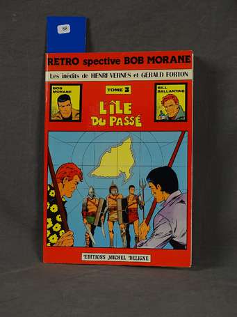 Forton :Bob Morane rétrospective 3 ; L'Île du 