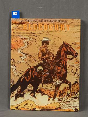 Giraud : Blueberry ; tirage limité de 1980 des n° 