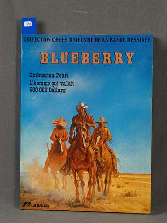 Giraud : Blueberry ; tirage limité de 1982 des n° 