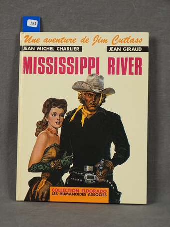 Giraud : Jim Cutlass 1 ; Mississipi river en 