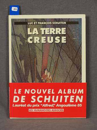 Schuiten : Les Terres creuses 2 : La Terre creuse 