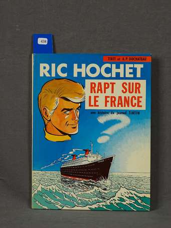 Tibet : Ric Hochet 6 ; Rapt sur le France en 