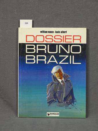 Vance : Bruno Brazil 10 ; Dossier Bruno Brazil en 