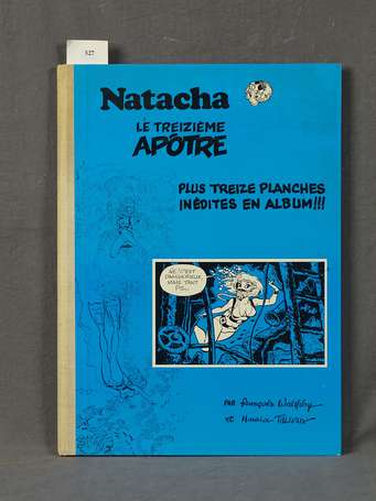 Walthéry : Natacha 6 ; Le Treizième apôtre en 