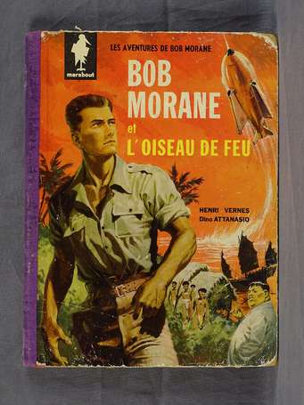 Attanasio : Bob Morane 1 ; Bob Morane et l'Oiseau 