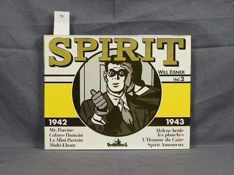 Eisner : Le Spirit 2 ; 1942-1943 en édition 