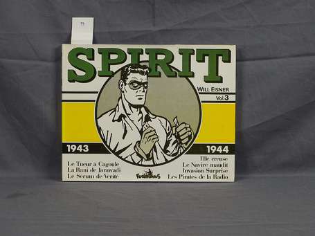 Eisner : Le Spirit 3 ; 1943-1944 en édition 