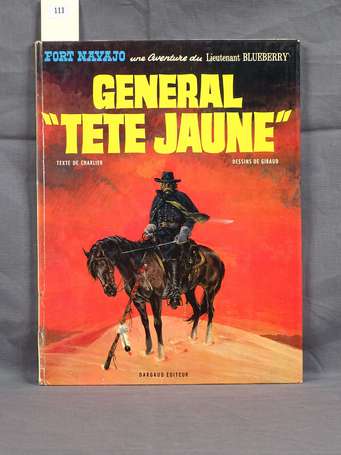 Giraud : Blueberry 10 ; Général Tête jaune en 