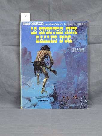 Giraud : Blueberry 12 ; Le Spectre aux balles d'or