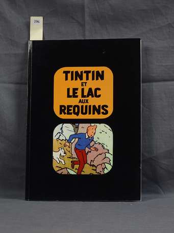 Hergé : Tintin et le lac aux requins en édition 