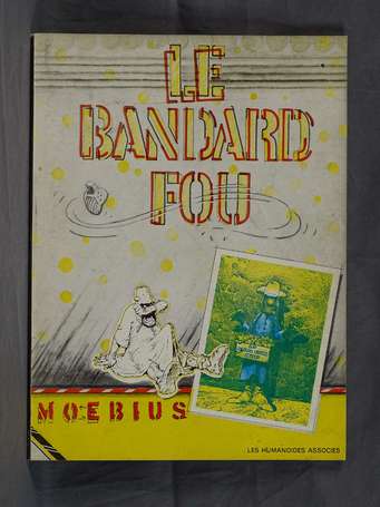 Moebius : Le Bandard fou en 2e édition de 1974 en 