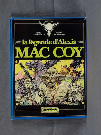 Palacios et Gourmelen : Mac Coy 1 ; La Légende 