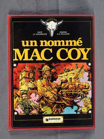 Palacios et Gourmelen : Mac Coy 2 ; Un nommé Mac 