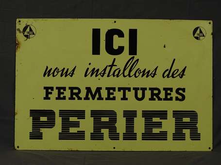 FERMETURES PÉRIER - Plaque émaillée. 40 x 60 cm.