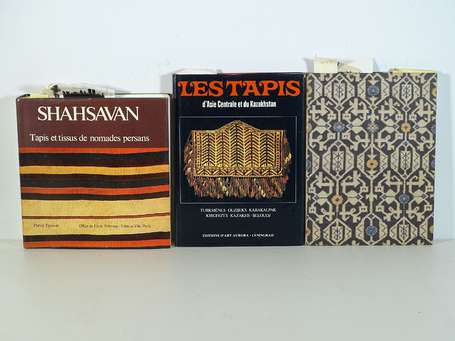 Lot de 3 ouvrages : - Shahsavan Tapis et tissus de