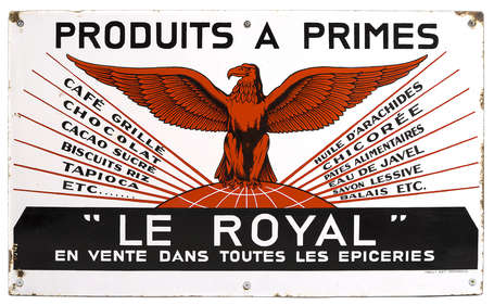 « LE ROYAL » Produit à Primes : Plaque émaillée 