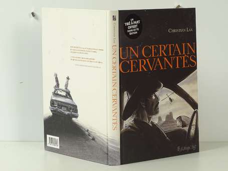 Lax Un certain Cervantès en édition originale de 