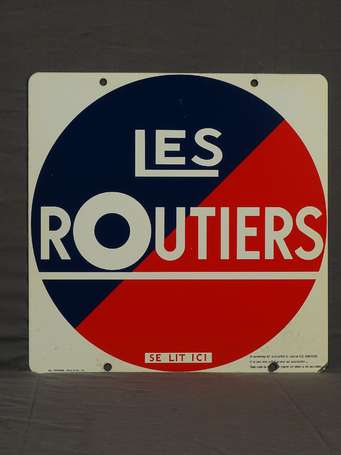 LES ROUTIERS « Se lit ici » : Tôle. Rajout des 