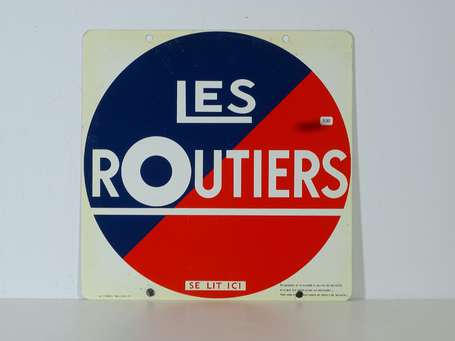 LES ROUTIERS « Se lit ici » : Tôle. Rajout des 