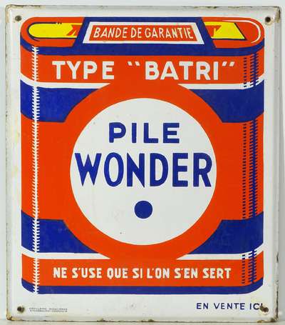 PILES WONDER « Type Batri » : Plaque émaillée 