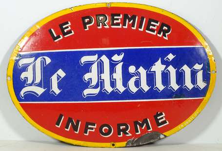 LE MATIN « Le Premier Informé » : Plaque de Presse