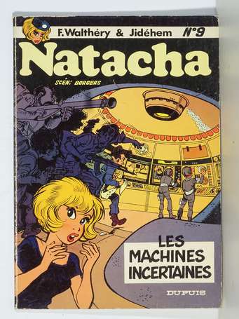 Walthéry : Natacha 9 ; Les Machines incertaines en