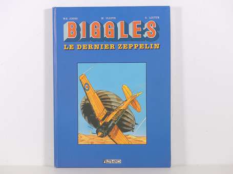 Loutte : Biggles ; Le Dernier Zeppelin en tirage 