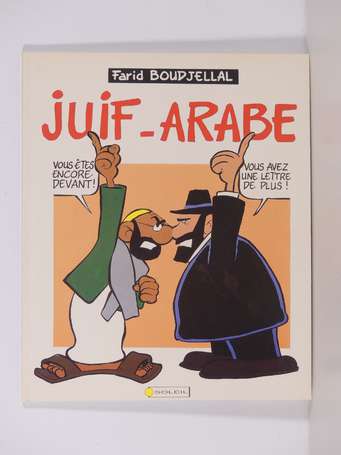 Boudjellal : Juif-Arabe en édition originale de 