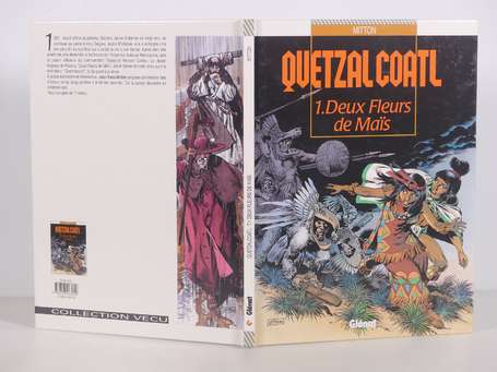 Mitton : Quetzalcoatl 1 ; Deux Fleurs de Maïs en 