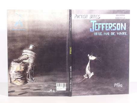 Ptiluc : Pacush blues 2 ; Jefferson ou le mal de 