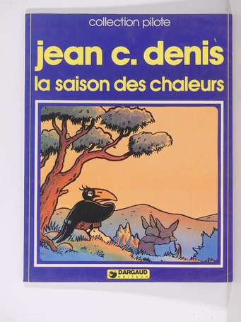 Denis : La Saison des chaleurs en édition 