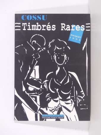 Cossu : Timbrés rares en édition originale de 1998