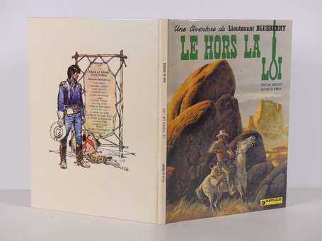 Giraud : Blueberry 16 ; Le Hors-la-loi en édition 