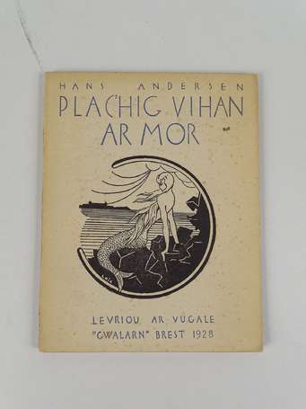 ANDERSEN (Hans) - Plac'hig vihan ar mor [La petite