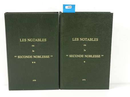 DUGAST ROUILLE (Docteur Michel) - Les notables ou 