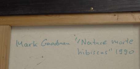 GOODMAN Mark (1931-) - Nature morte aux hibiscus. 