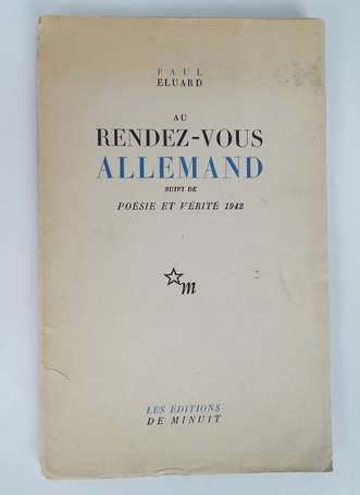 ELUARD (Paul) - Au rendez-vous allemand - Paris ; 