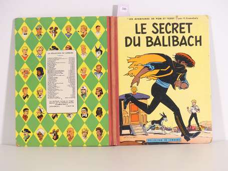 Craenhals : Pom et Teddy 3 ; Le Secret du Balibach