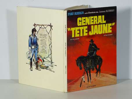 Giraud : Blueberry 10 ; Général « Tête jaune » en 